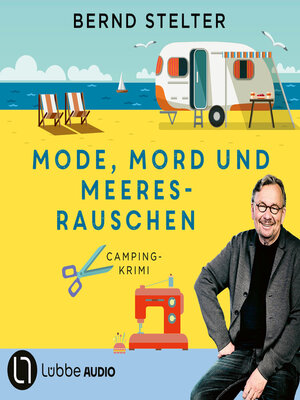 cover image of Mode, Mord und Meeresrauschen--Camping-Krimi (Gekürzt)